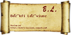 Bökfi Líviusz névjegykártya